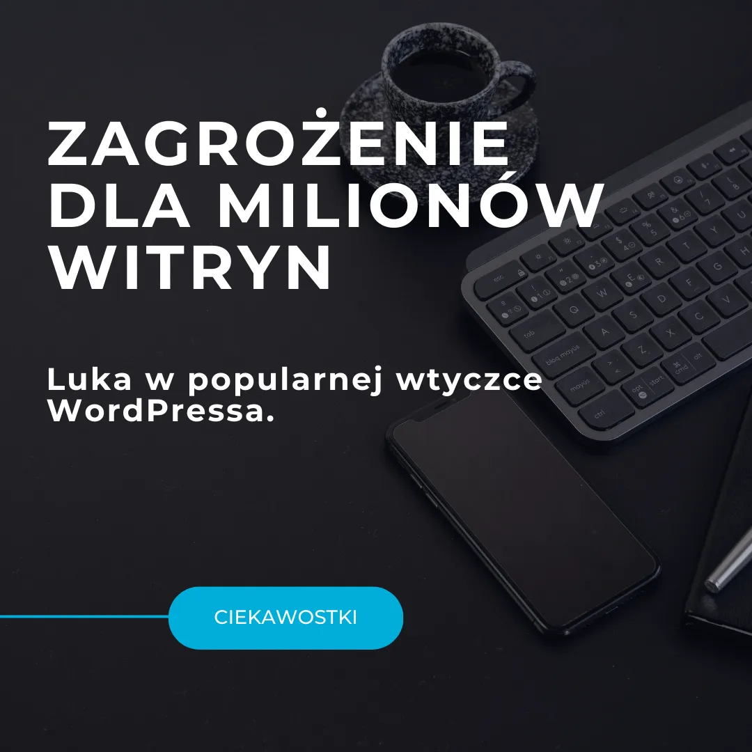 luka w popularnej wtyczce WordPressa
